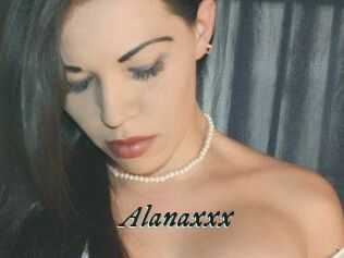 Alanaxxx