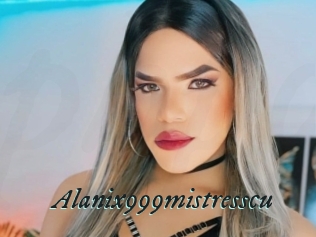 Alanix999mistresscu