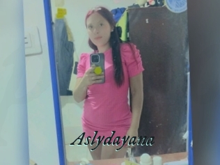 Aslydayana