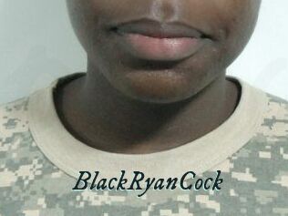 BlackRyanCock