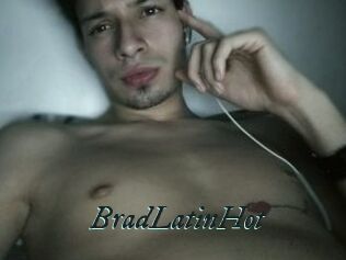 BradLatinHot