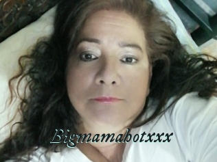 Bigmamahotxxx