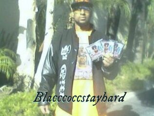 Blacccoccstayhard