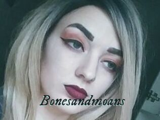 Bonesandmoans