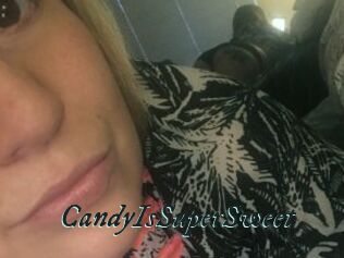 CandyIsSuperSweet