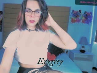 Erygrey