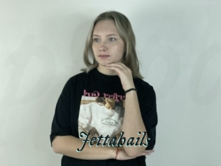 Jettahails