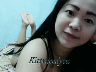 Kittyneedyou