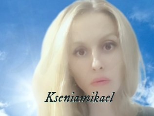 Kseniamikael