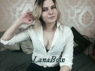 LanaBow