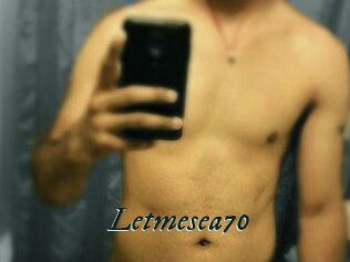 Letmesea70