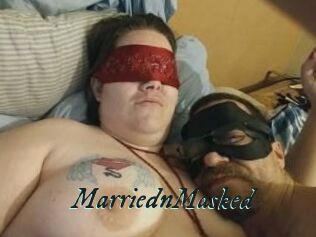 MarriednMasked