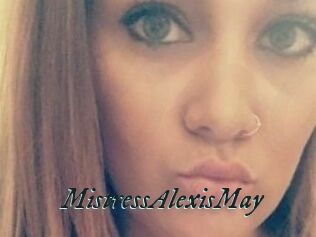 MistressAlexisMay