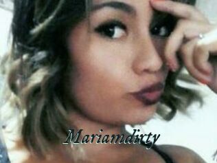 Mariamdirty