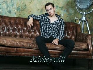 Mickeywill