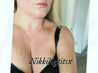 Nikkibigtitsx