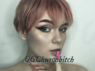 OGChurchbitch