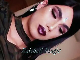 Raichell_Magic