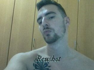 Reushot