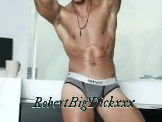 RobertBigDickxxx