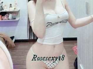 Rosesexy18