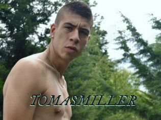 TOMASMILLER