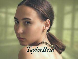 TaylorBrid