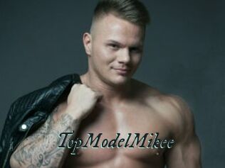 TopModelMikee