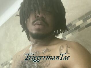 TriggermanTae