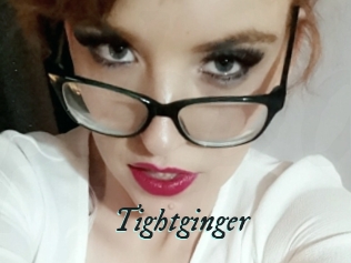 Tightginger