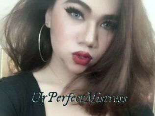 UrPerfectMistress