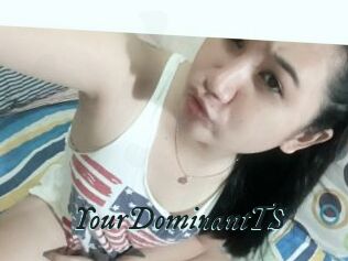 YourDominantTS