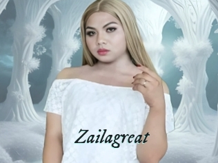 Zailagreat